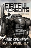 Cover: A Fistful of Credits (The Revelations Cycle, #5) - Seventh Seal Press