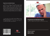 Abbildung von: Urgences endodontiques - Editions Notre Savoir