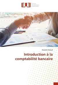 Abbildung von: Introduction a la comptabilite bancaire - Editions Universitaires Europeennes