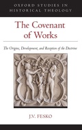 Cover: The Covenant of Works - Oxford University Press Inc