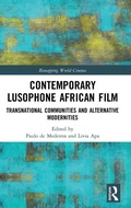 Cover: Contemporary Lusophone African Film - Routledge