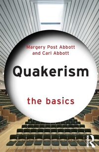 Enlarge image Cover: Quakerism: The Basics - Routledge