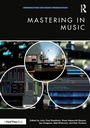 Cover: Mastering in Music - CRC Press