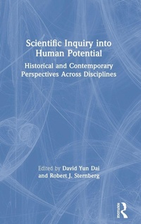 Enlarge image Cover: Scientific Inquiry into Human Potential - Routledge