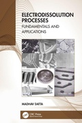 Cover: Electrodissolution Processes - CRC Press
