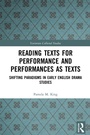 Cover: Reading Texts for Performance and Performances as Texts - Routledge