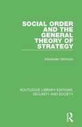 Cover: Social Order and the General Theory of Strategy - Routledge