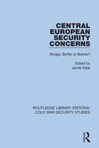 Enlarge image Cover: Central European Security Concerns - Routledge