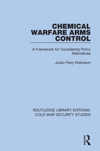 Enlarge image Cover: Chemical Warfare Arms Control - Routledge