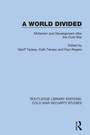 Cover: A World Divided - Routledge