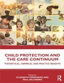 Cover: Child Protection and the Care Continuum - A&U Academic