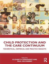 Enlarge image Cover: Child Protection and the Care Continuum - A&U Academic