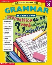Enlarge image Cover: Grammar Workbook Grade 3 - Scholastic Professional Books