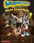 Cover: Looney Tunes Back in Action Movie Storybook - Scholastic Paperbacks