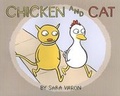 Cover: Chicken and Cat - Scholastic Press