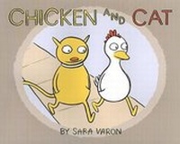 Enlarge image Cover: Chicken and Cat - Scholastic Press
