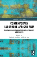 Cover: Contemporary Lusophone African Film - Routledge