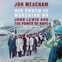 Cover: His Truth Is Marching On - Random House US Audio