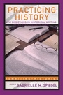 Cover: Practicing History - Routledge