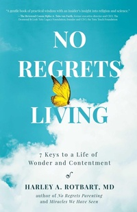 Enlarge image Cover: No Regrets Living - Health Communications