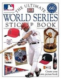 Cover: Mlb World Series Sticker Book - DK Publishing (Dorling Kindersley)