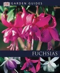 Cover: Fuchsias - DK Publishing (Dorling Kindersley)