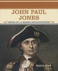 Cover: John Paul Jones - Rosen Publishing Group