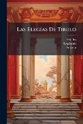 Cover: Las Elegias De Tibulo - Nabu Press