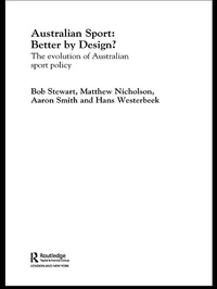 Enlarge image Cover: Australian Sport - Better by Design? - Routledge