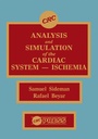 Cover: Analysis and Simulation of the Cardiac System Ischemia - CRC Press