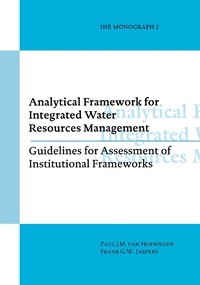 Enlarge image Cover: Analytical Framework for Integrated Water Resources Management - CRC Press