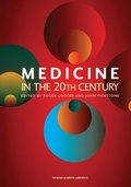 Cover: Medicine in the Twentieth Century - Taylor & Francis