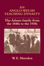 Cover: An Anglo-Welsh Teaching Dynasty - Routledge