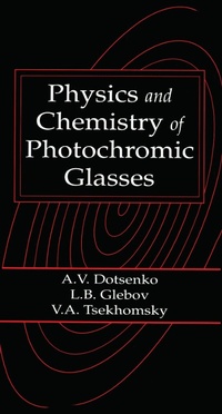 Abbildung von: Physics and Chemistry of Photochromic Glasses - CRC Press