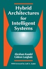 Cover: Hybrid Architectures for Intelligent Systems - CRC Press