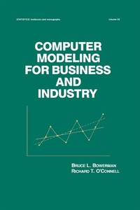 Enlarge image Cover: Computer Modeling for Business and Industry - CRC Press