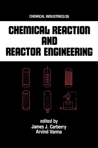 Abbildung von: Chemical Reaction and Reactor Engineering - CRC Press