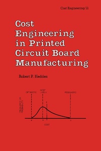 Enlarge image Cover: Cost Engineering in Printed Circuit Board Manufacturing - CRC Press