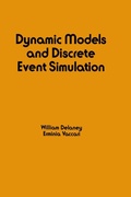 Cover: Dynamic Models and Discrete Event Simulation - CRC Press