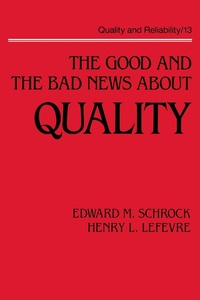 Abbildung von: The Good and the Bad News about Quality - CRC Press