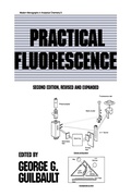 Cover: Practical Fluorescence, Second Edition - CRC Press