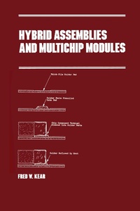 Enlarge image Cover: Hybrid Assemblies and Multichip Modules - CRC Press