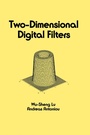 Cover: Two-Dimensional Digital Filters - CRC Press