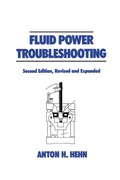 Cover: Fluid Power Troubleshooting, Second Edition, - CRC Press