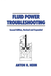 Abbildung von: Fluid Power Troubleshooting, Second Edition, - CRC Press