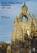 Cover: King's College Chapel, Aberdeen, 1500-2000 - Routledge