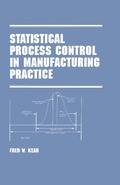 Cover: Statistical Process Control in Manufacturing Practice - CRC Press