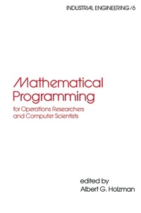 Abbildung von: Mathematical Programming for Operations Researchers and Computer Scientists - CRC Press