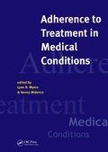 Cover: Adherance to Treatment in Medical Conditions - CRC Press