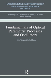Enlarge image Cover: Fundamentals of Optical Parametric Processes and Oscillations - CRC Press